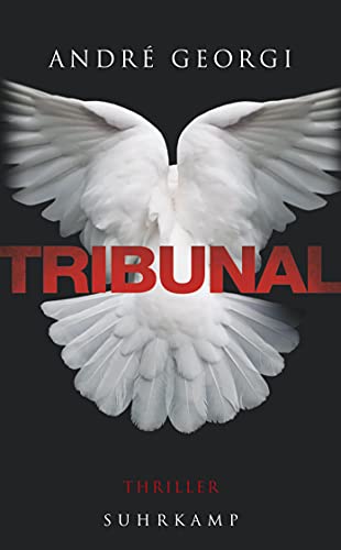 Tribunal: Thriller (suhrkamp taschenbuch) von Suhrkamp Verlag AG